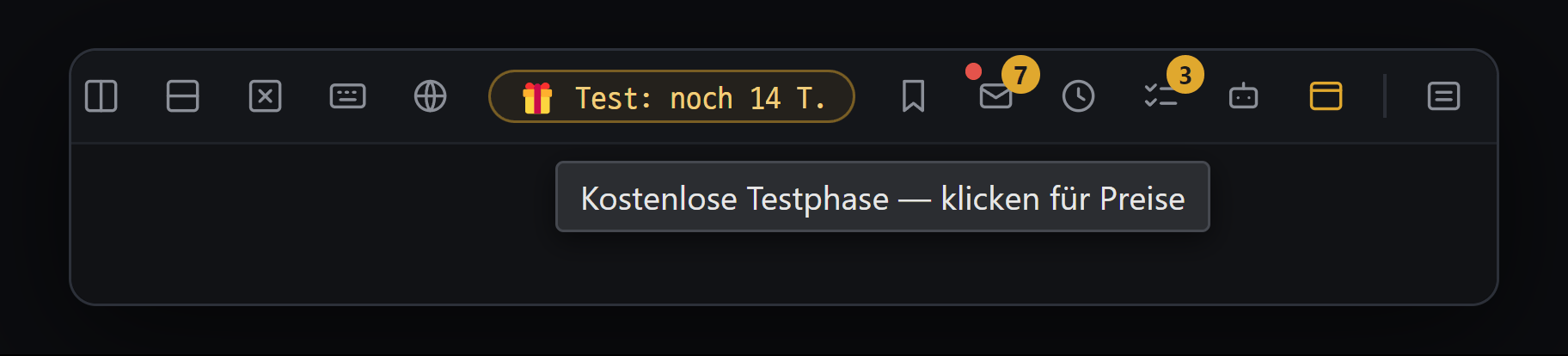 "🎁 Test: noch 14 T." in der oberen Werkzeugleiste — beim Darüberfahren erscheint "Kostenlose Testphase — klicken für Preise"