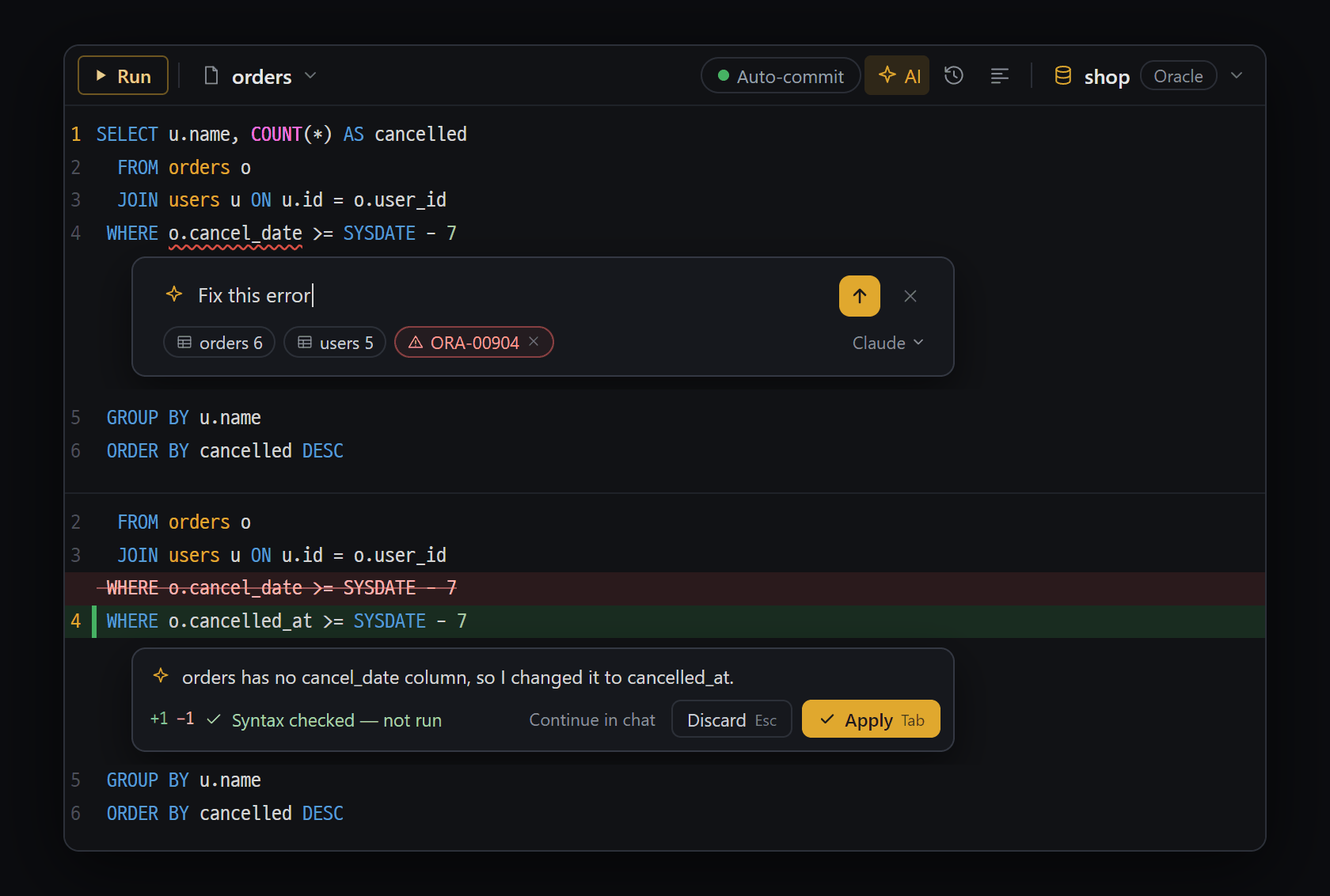 SQL editor AI (Ctrl+I) — top: the input box (table info and the last error go along as chips) · bottom: the result (a small card under the changed lines; syntax checked without running)